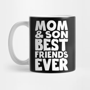 mom and son best friends ever - happy friendship day Mug